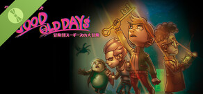 THE GOOD OLD DAYS Demo