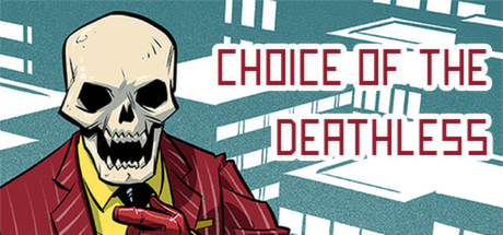 Choice of the Deathless — Steam header
