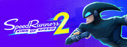 SpeedRunners 2: King of Speed