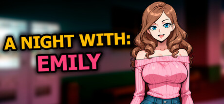 A Night With: Emily
