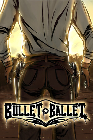 Bullet Ballet