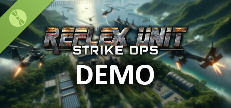 Reflex Unit: Strike Ops Demo