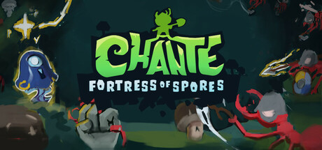 Chante: Fortress of spores: header artwork