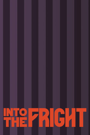 Into The Fright