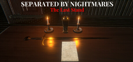 Separated by Nightmares: The Last Stand Cover Image