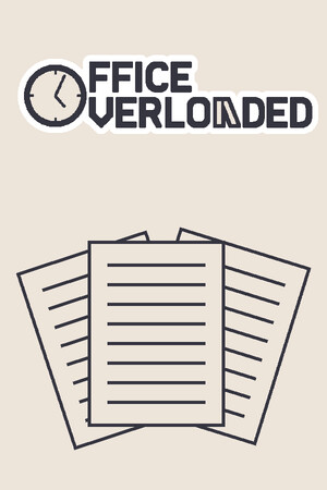 Office Overloaded