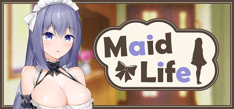 Maid Life