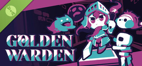 Golden Warden Demo