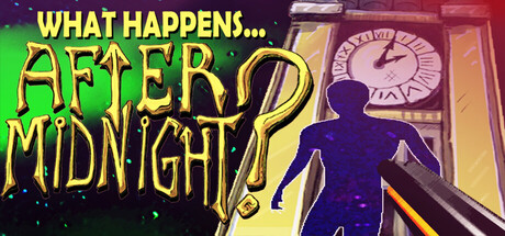 What Happens After Midnight? — Steam header