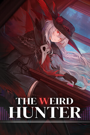 Tia：weird hunter