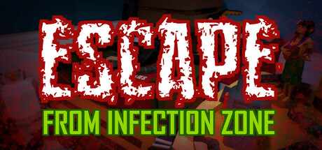 Escape From Infection Zone — Steam header