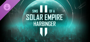 Sins of a Solar Empire II: Harbinger