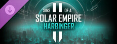 Сэкономьте 25% при покупке Sins of a Solar Empire II - Harbinger в Steam