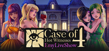 EmyLiveShow: Case of Four Hot Witnesses — Steam header