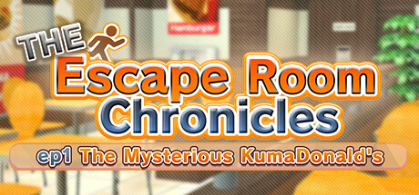 The Escape Room Chronicles ep1:The Mysterious KumaDonald's — Steam header