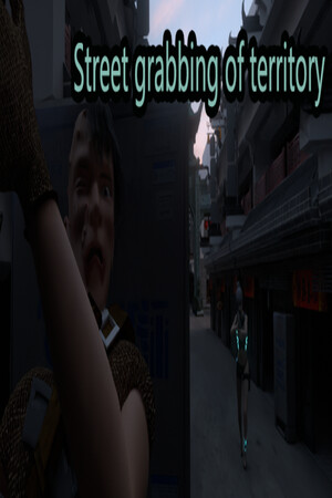 Street grabbing of territory