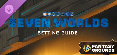 Fantasy Grounds - Seven Worlds Setting Guide (SWADE)