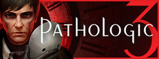 Save 20% on Pathologic 3 on Steam