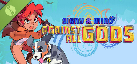 Signy & Mino: Against All Gods Demo