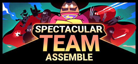 Spectacular Team: Assemble Cover Image