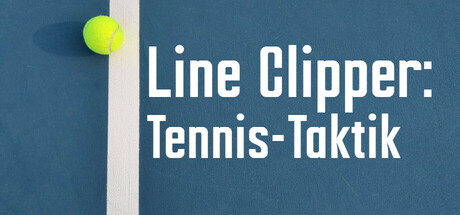 Line Clipper: Tennis-Taktik