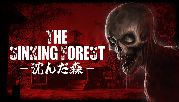 The Sinking Forest - 沈んだ森 - on Steam