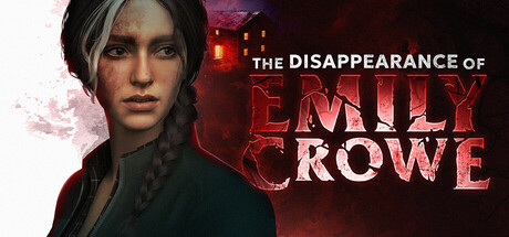 The Disappearance of Emily Crowe — Steam header