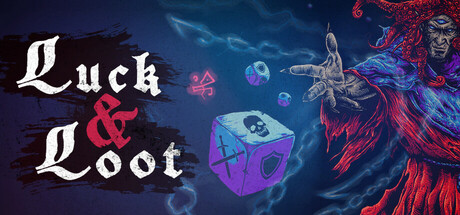 Luck & Loot Cover Image
