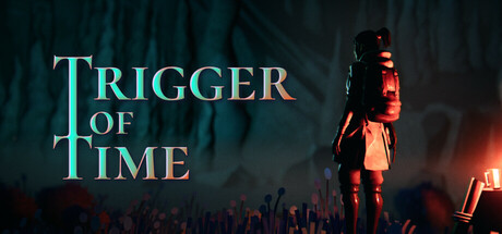 Trigger of Time Cover Image