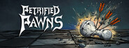 Petrified Pawns