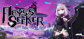 어비스 시커 심연의 끝에서 무엇을 볼 것인가 (ABYSS SEEKER)