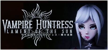 Steam：Vampire Huntress - Lament of the Sun