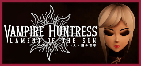 Vampire Huntress - Lament of the Sun Cover Image