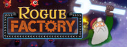 Rogue Factory