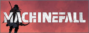 Machinefall