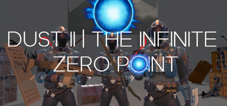 DUST II | The Infinite Zero Point — Steam header