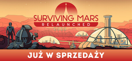 Surviving Mars: Relaunched