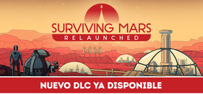 Surviving Mars: Relaunched