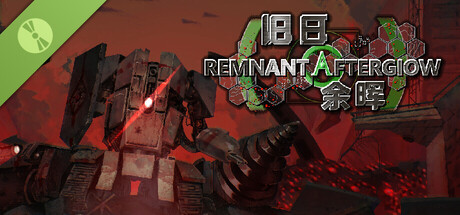 Remnant Afterglow Demo
