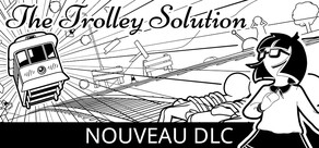 The Trolley Solution