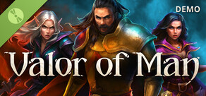 Valor of Man Demo