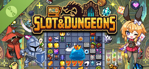 Slot & Dungeons Demo