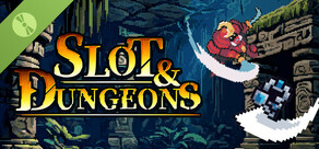 Slot & Dungeons Demo