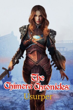 The Chimera Chronicles: Usurper