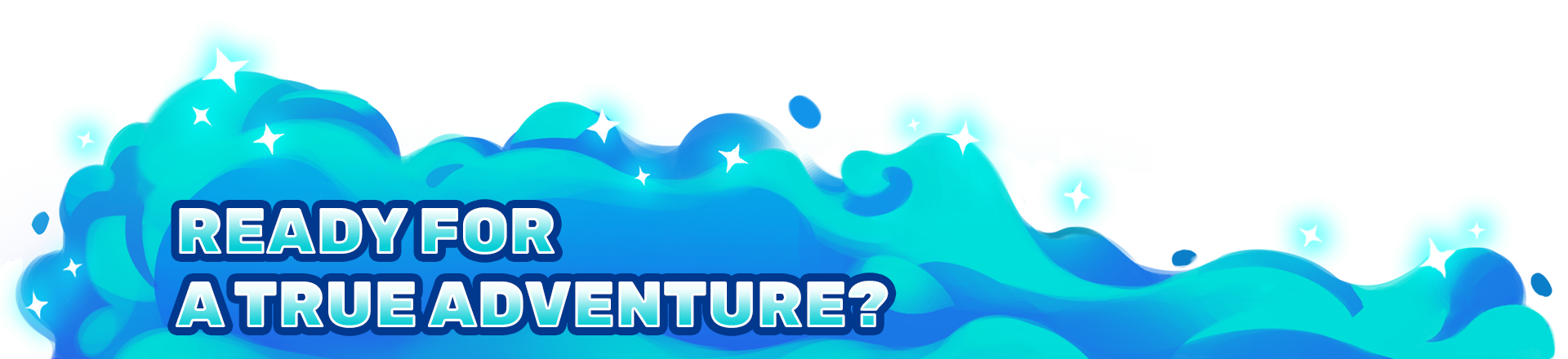 Ready_for_a_true_adventure.png