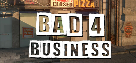 Bad 4 Business: header artwork