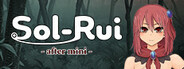 Sol-Rui -after mini-