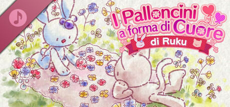 I palloncini a forma di cuore di Ruku - Traccia sonora