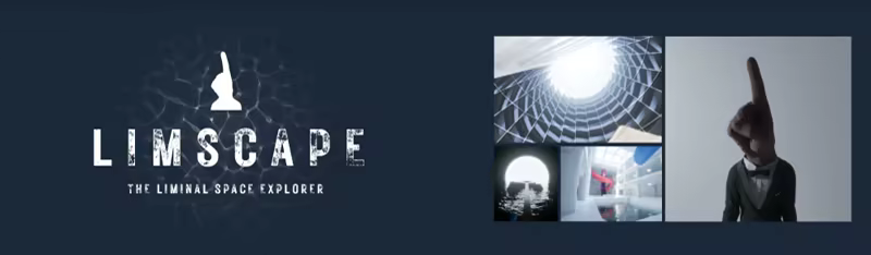 LIMSCAPE : THE LIMINAL SPACE EXPLORER