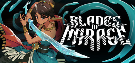 Blades of Mirage